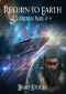 [Guardian War 04] • Return to Earth